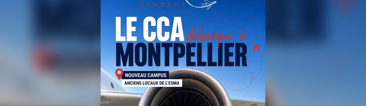 Air Training Academy ouvre un campus à Montpellier : formation et examen CCA dès la rentrée 2026